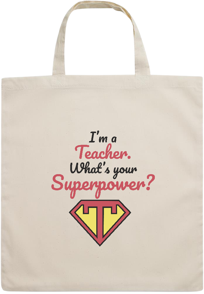 Im a Teacher Design - Essential short handle cotton tote bag_BEIGE_front