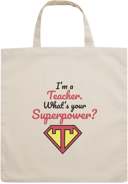 Im a Teacher Design - Essential short handle cotton tote bag_BEIGE_front