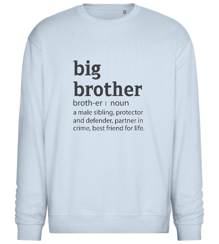 Big Brother Definition Design - Comfort Essential Unisex Sweater_CREAMY BLUE_front