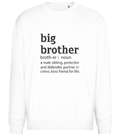 Big Brother Definition Design - Comfort Essential Unisex Sweater_WHITE_front