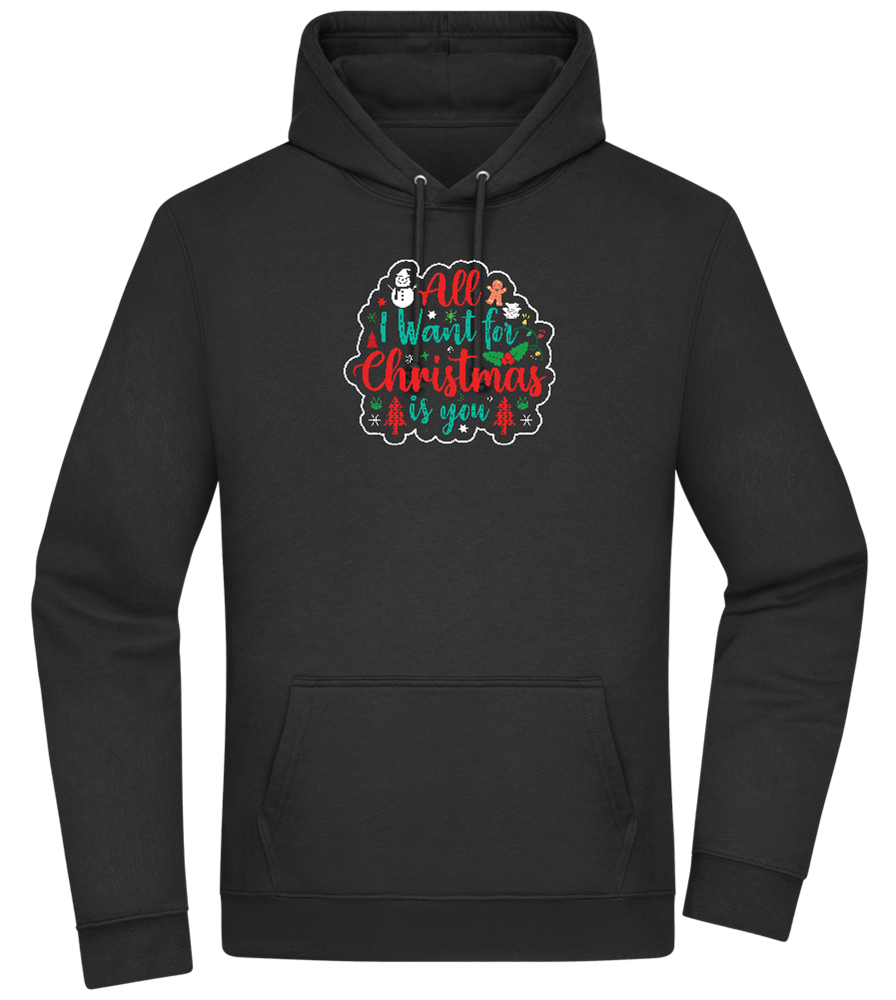 All I Want For Christmas Design - Premium Essential Unisex Hoodie_BLACK_front