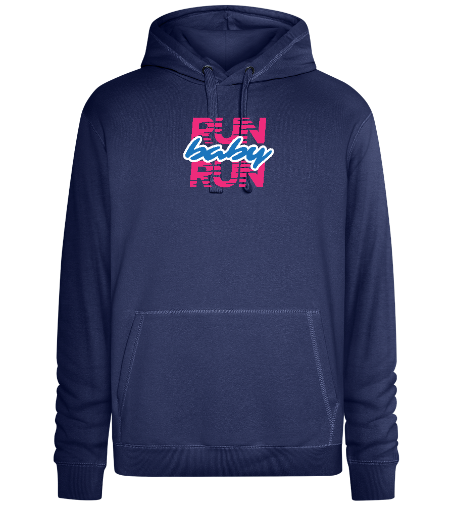 Run Baby Run Design - Premium unisex hoodie_DENIM CHINA_front