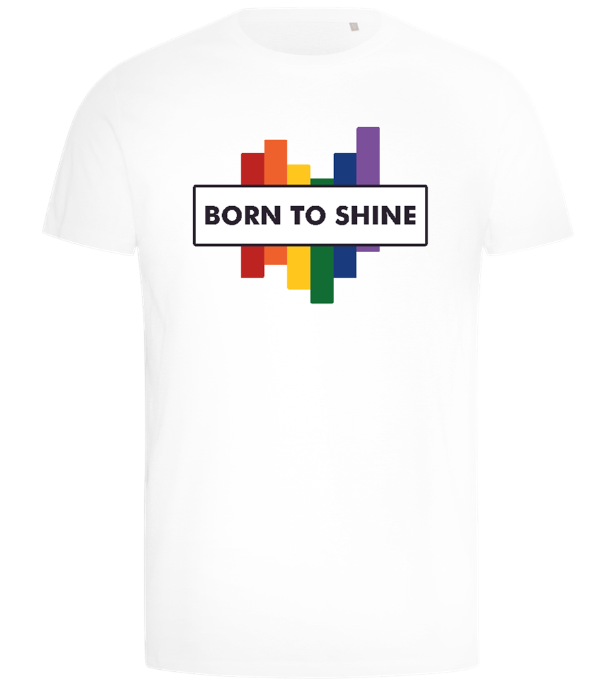 Born To Shine Rainbow Design - Comfort men's t-shirt_WHITE_front