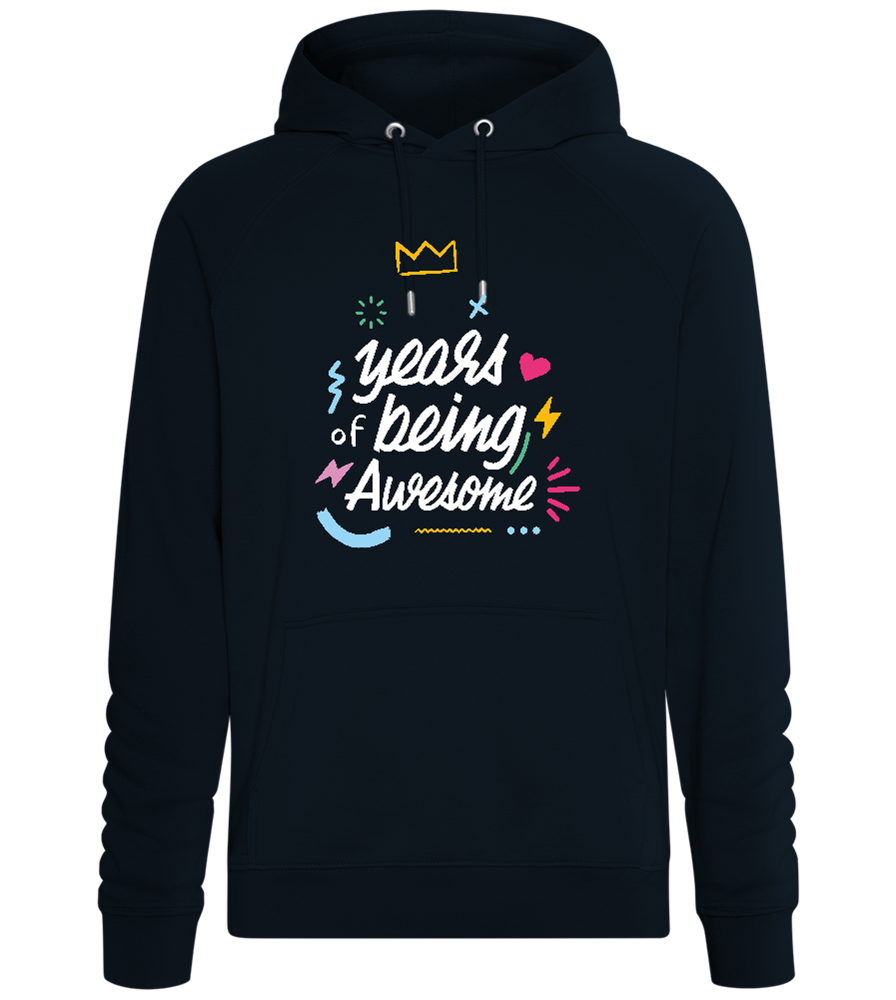 X Years Being Awesome Design - Comfort unisex hoodie_BLACK_front