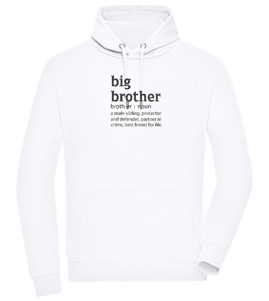 Big Brother Meaning Design - Comfort unisex hoodie_WHITE_front