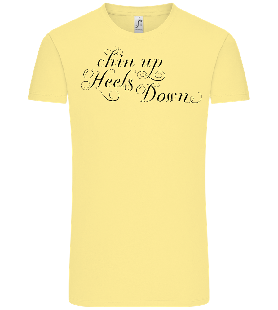 Chin Up Heels Down Design - Comfort Unisex T-Shirt_AMARELO CLARO_front