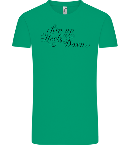 Chin Up Heels Down Design - Comfort Unisex T-Shirt_SPRING GREEN_front