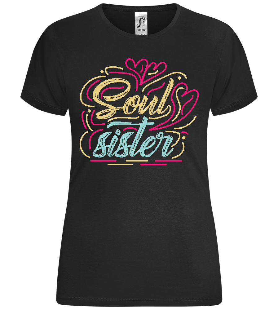 Colorful Soul Sister Design - Comfort women's t-shirt_DEEP BLACK_front