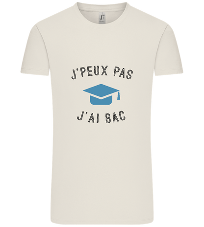 J'peux Pas J'ai Bac Design - Comfort Unisex T-Shirt_ECRU_front