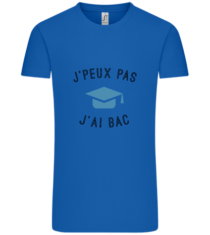 J'peux Pas J'ai Bac Design - Comfort Unisex T-Shirt_ROYAL_front