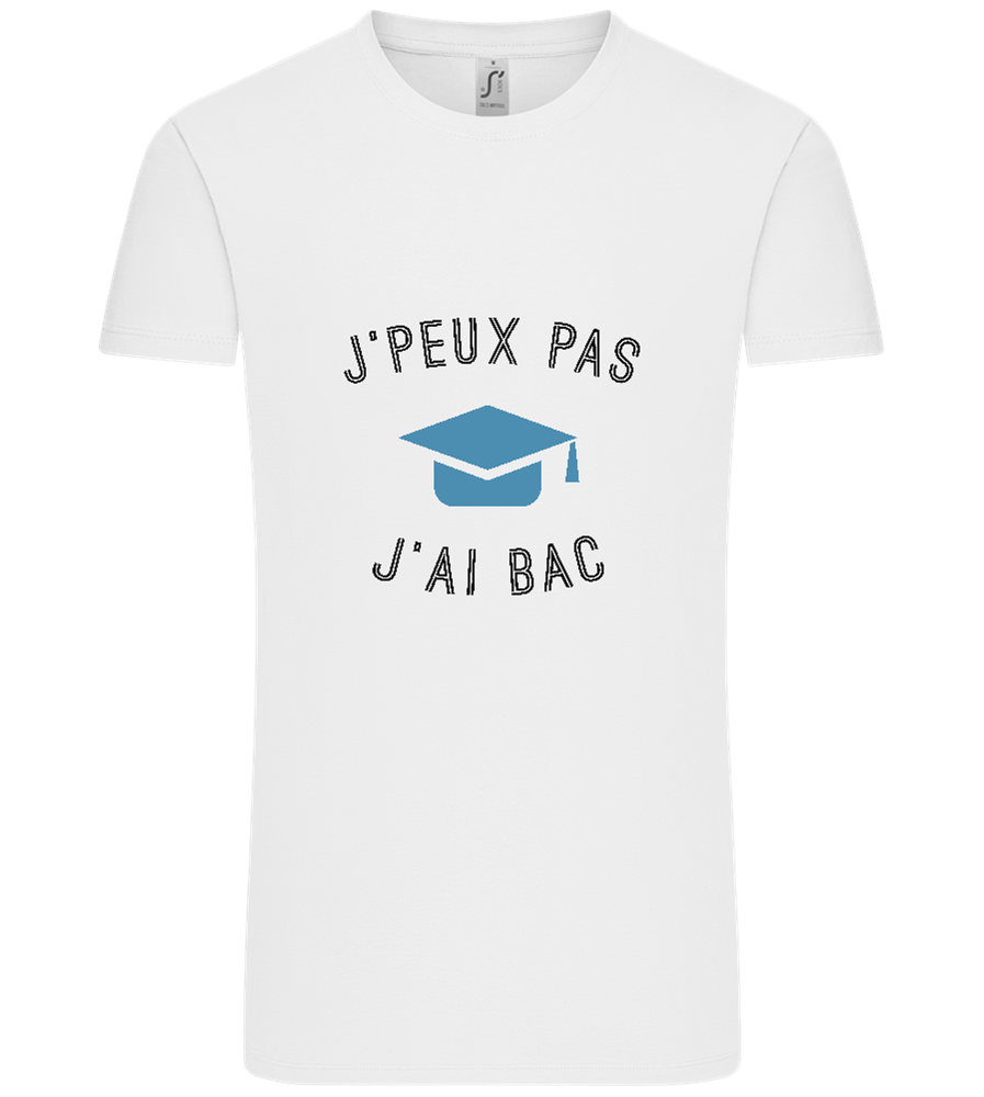 J'peux Pas J'ai Bac Design - Comfort Unisex T-Shirt_WHITE_front