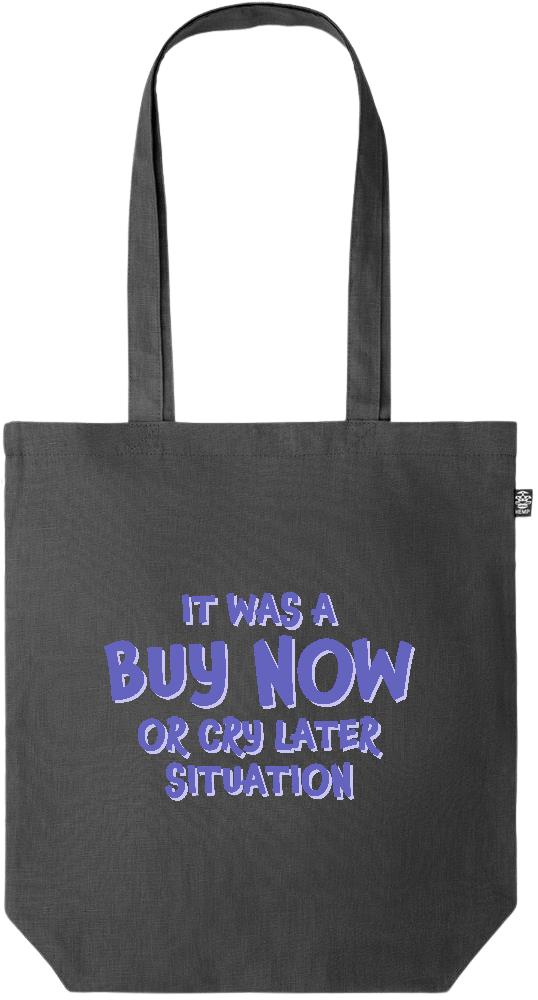 Buy Now Cry Later Design - Premium colored organic hemp tote bag_BLACK_front