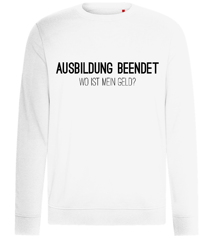 Ausbildung Beendet Text Design - Comfort unisex sweater_WHITE_front