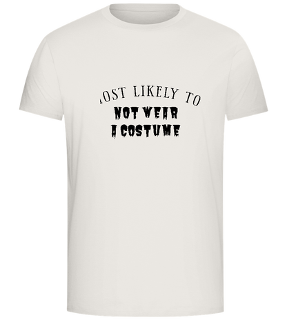 To Not Wear a Costume Design - Comfort Unisex T-Shirt_ECRU_front