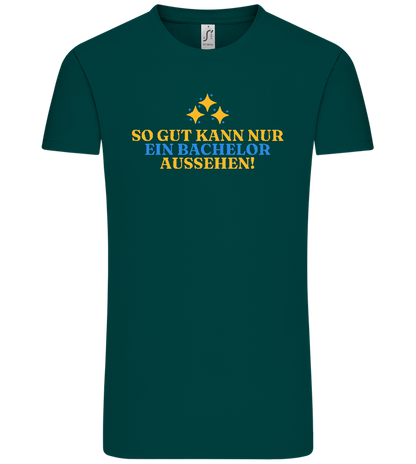 So Gut Kann Nur Ein Bachelor Aussehen Design - Comfort Unisex T-Shirt_GREEN EMPIRE_front