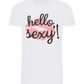 Hello Sexy Kiss Design - Basic Unisex T-Shirt_WHITE_front