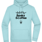 Books and Coffee Design - Premium Essential Unisex Hoodie_POOL BLUE_front