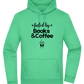 Books and Coffee Design - Premium Essential Unisex Hoodie_SPRING GREEN_front