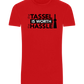 Worth The Hassle Design - Basic Unisex T-Shirt_RED_front