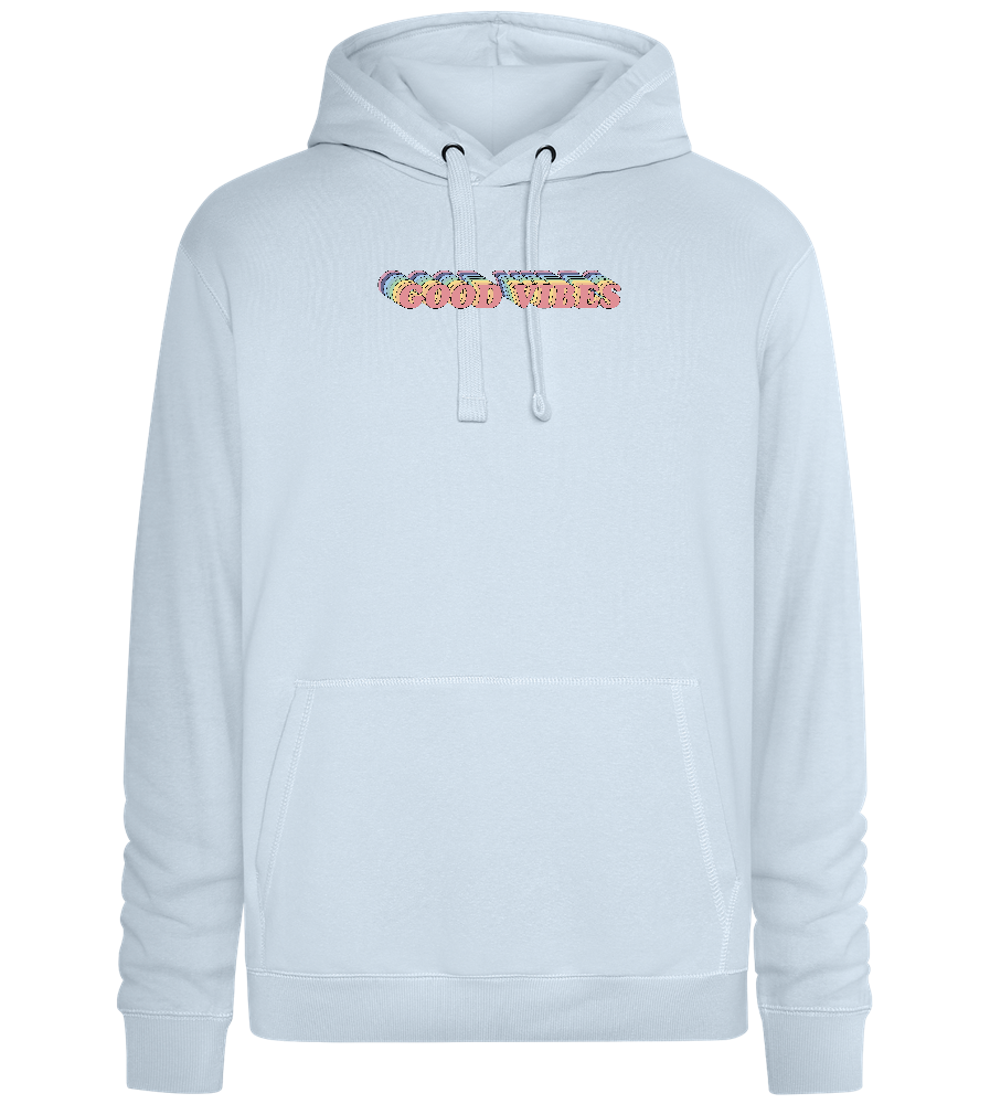 Good Vibes Rainbow Design - Premium unisex hoodie_CREAMY BLUE_front