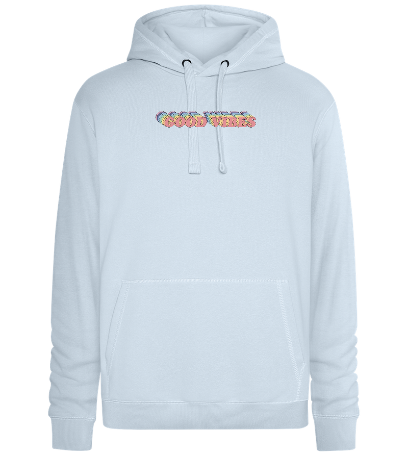 Good Vibes Rainbow Design - Premium unisex hoodie_CREAMY BLUE_front