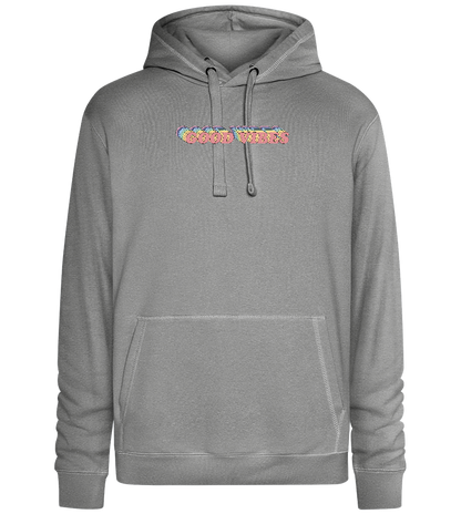 Good Vibes Rainbow Design - Premium unisex hoodie_ORION GREY II_front