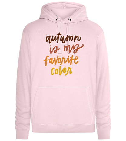 Autumn is My Favorite Color Design - Premium unisex hoodie_LIGHT PEACH ROSE_front