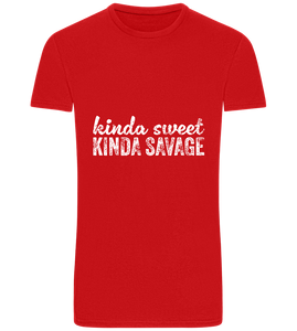 Kinda Sweet Kinda Savage Design - Basic Unisex T-Shirt