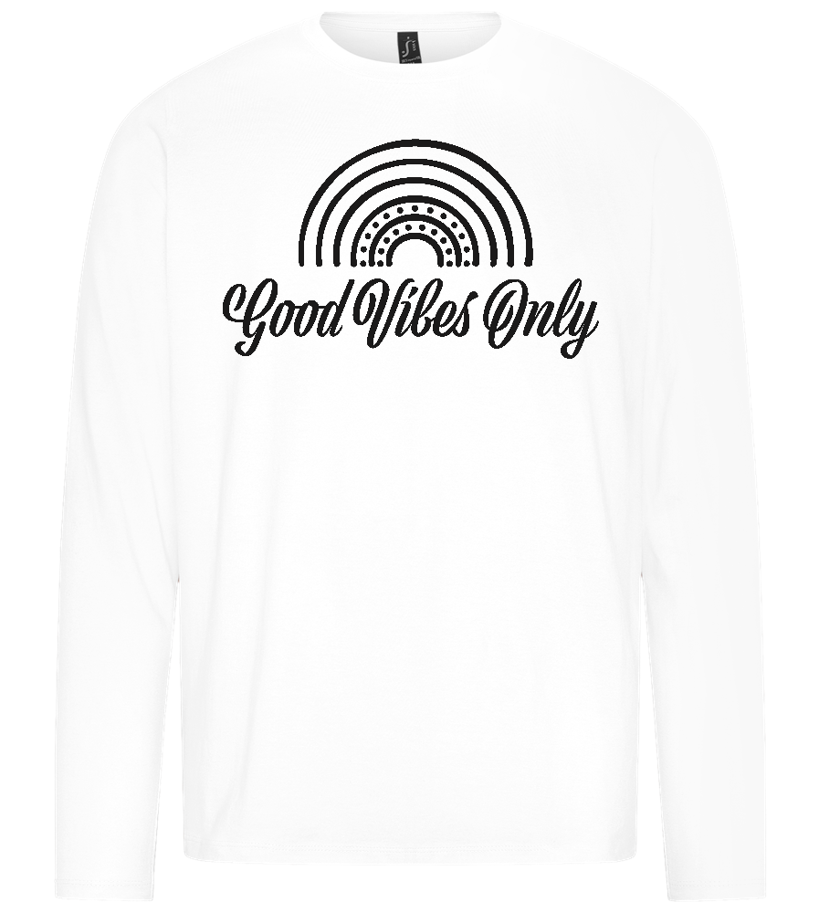 Good Vibes Only Design - Premium men's long sleeve t-shirt_WHITE_front