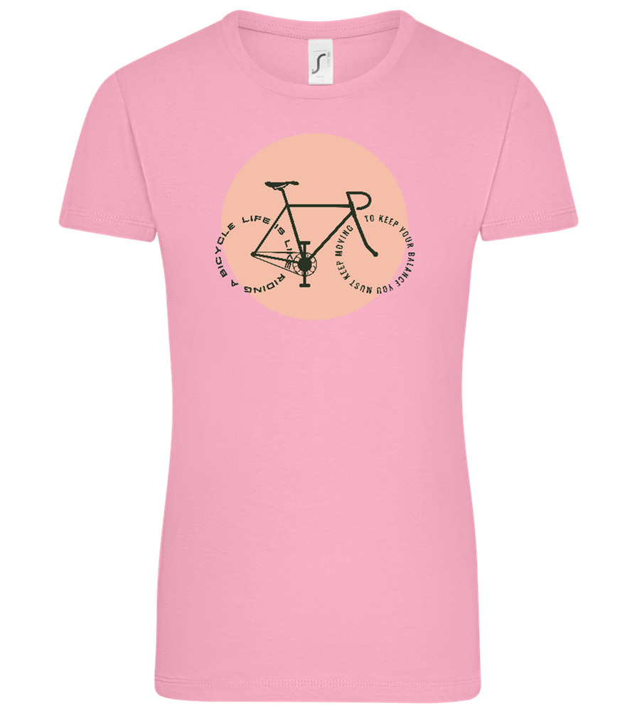 Bicycle Life Keep Moving Design - Comfort women's t-shirt_PINK ORCHID_front