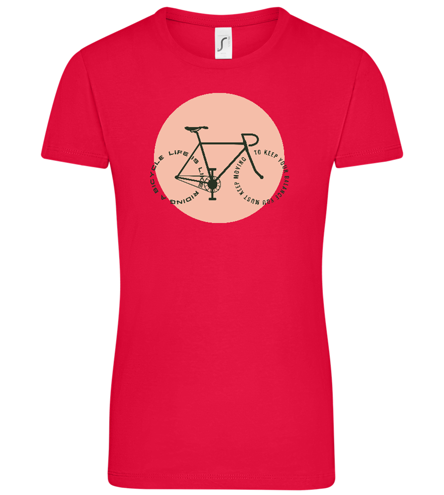 Bicycle Life Keep Moving Design - Comfort women's t-shirt_RED_front