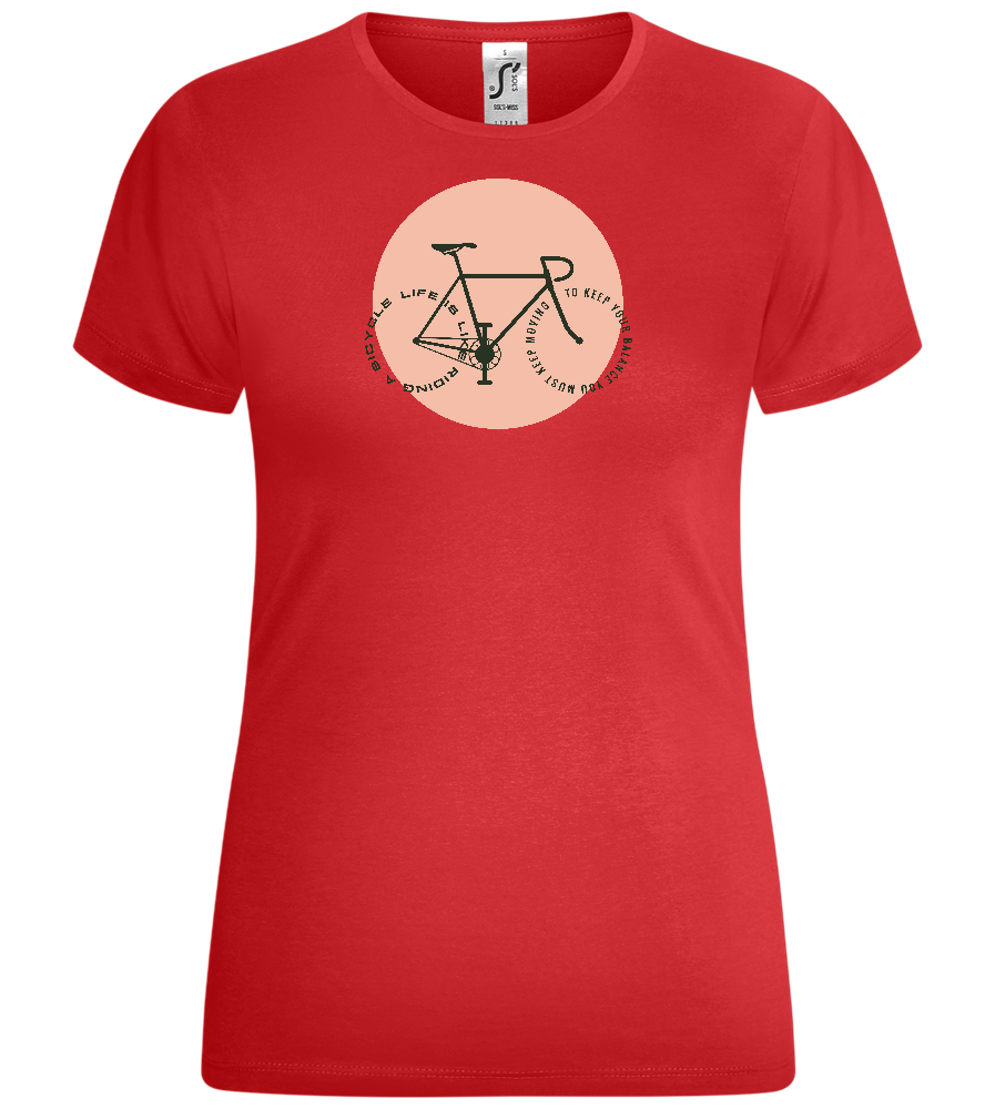 Bicycle Life Keep Moving Design - Comfort women's t-shirt_RED_front