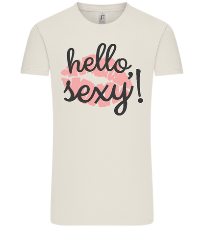 Hello Sexy Kiss Design - Comfort Unisex T-Shirt_ECRU_front