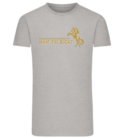 What The Buck Design - Comfort men's fitted t-shirt_ORION GREY_front