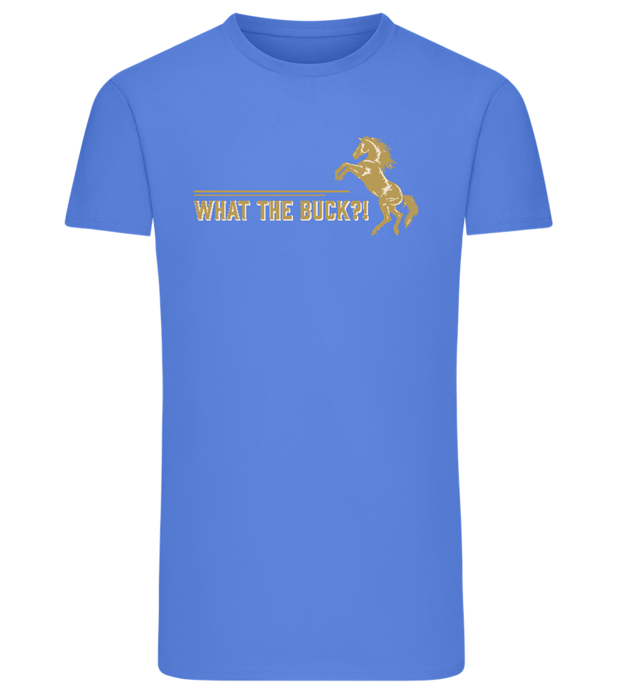 What The Buck Design - Comfort men's fitted t-shirt_ROYAL_front