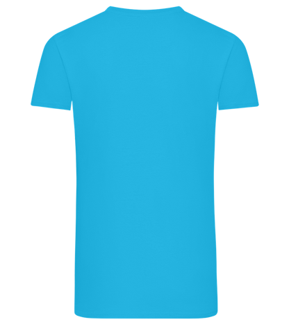 What The Buck Design - Comfort men's fitted t-shirt_TURQUOISE_back