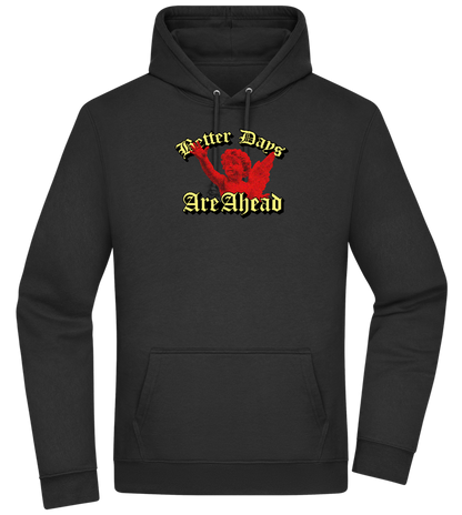 Better Days Design - Premium Essential Unisex Hoodie_BLACK_front