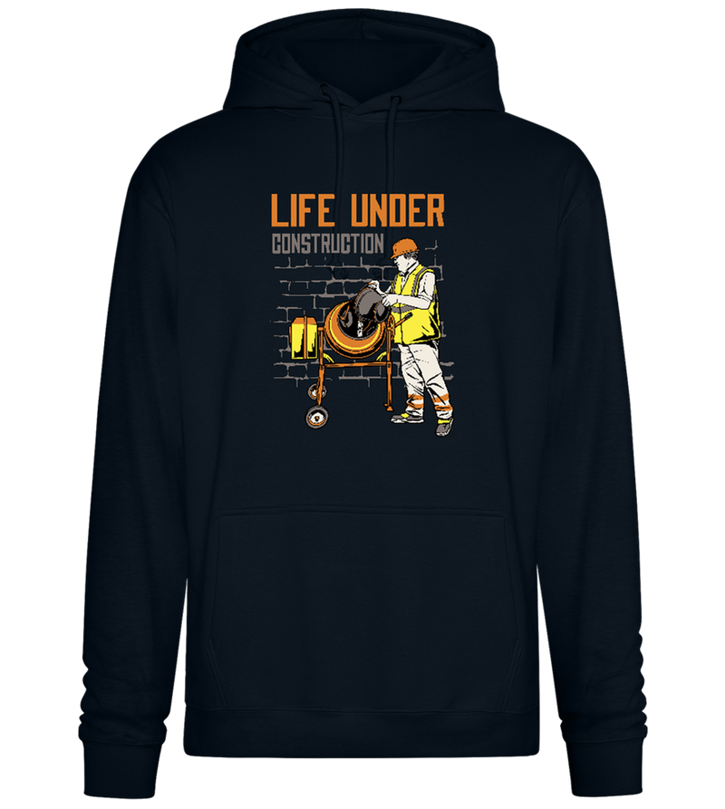 Life Under Construction Design - Premium Essential Unisex Hoodie_BLACK_front