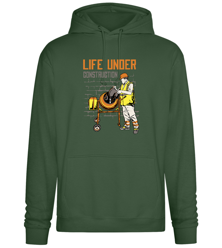 Life Under Construction Design - Premium Essential Unisex Hoodie_GREEN BOTTLE_front