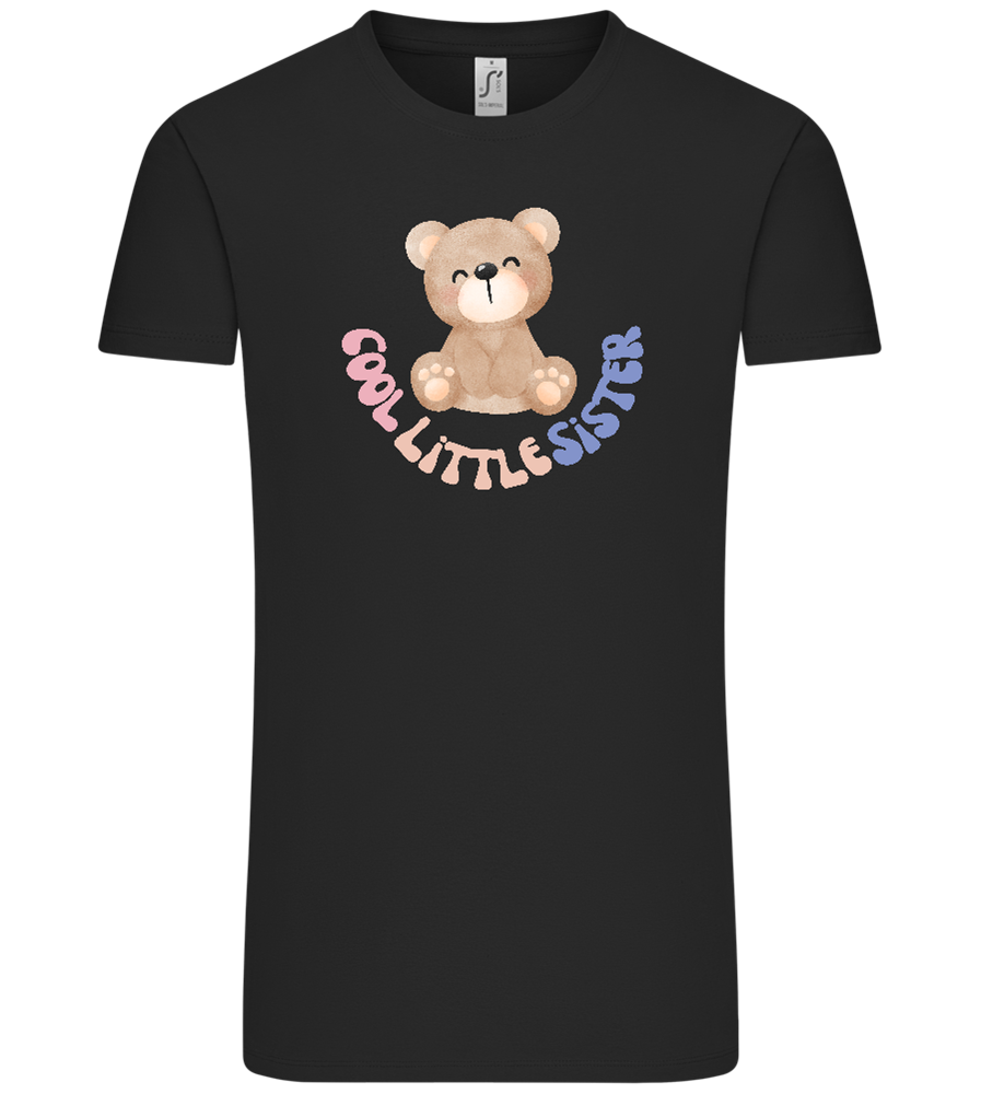 Cool Little Sister Teddy Bear Design - Comfort Unisex T-Shirt_DEEP BLACK_front