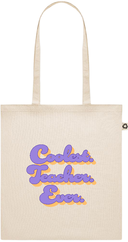 Coolest Teacher Ever Design - Recycled cotton shopping bag_BEIGE_front