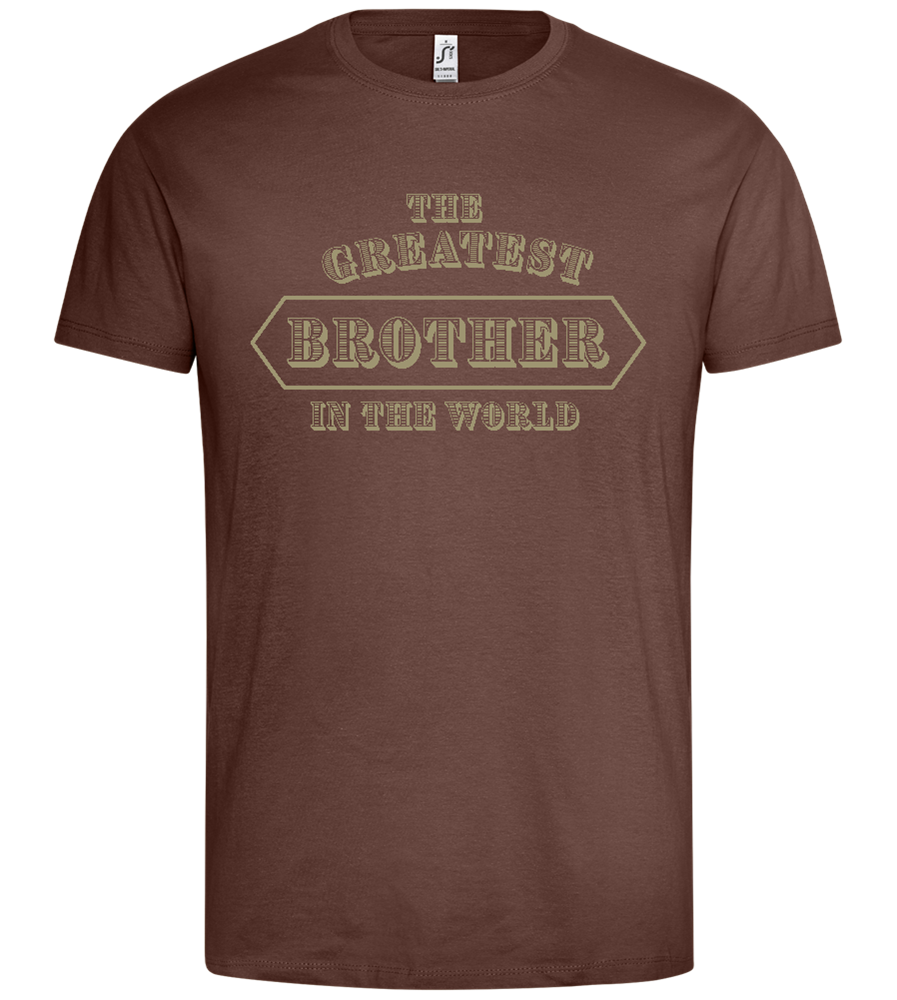 The Greatest Brother Design - Premium men's t-shirt_CHOCOLATE_front