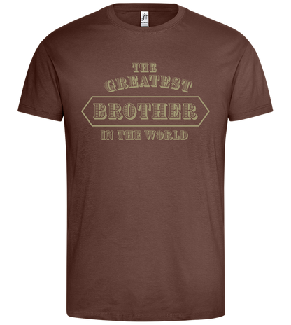 The Greatest Brother Design - Premium men's t-shirt_CHOCOLATE_front