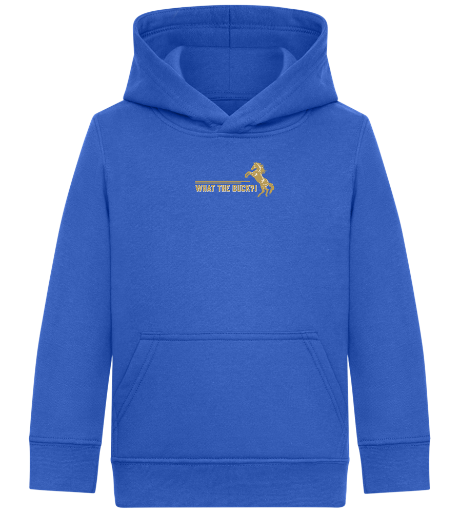 What The Buck Design - Comfort Kids Hoodie_ROYAL_front