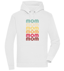 Mom Mom Mom Design - Sweat à capuche Premium unisexe