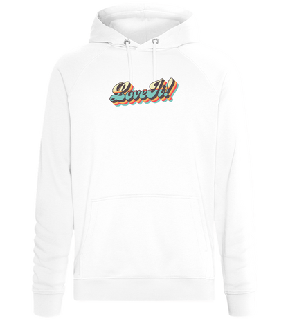 Love It Design - Comfort unisex hoodie_WHITE_front