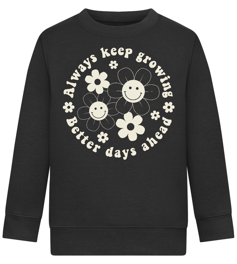 Keep Growing Smiley Design - Comfort Kids Sweater_BLACK_front