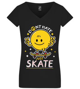 Don't Hate Just Skate Design - Basic women's v-neck t-shirt
