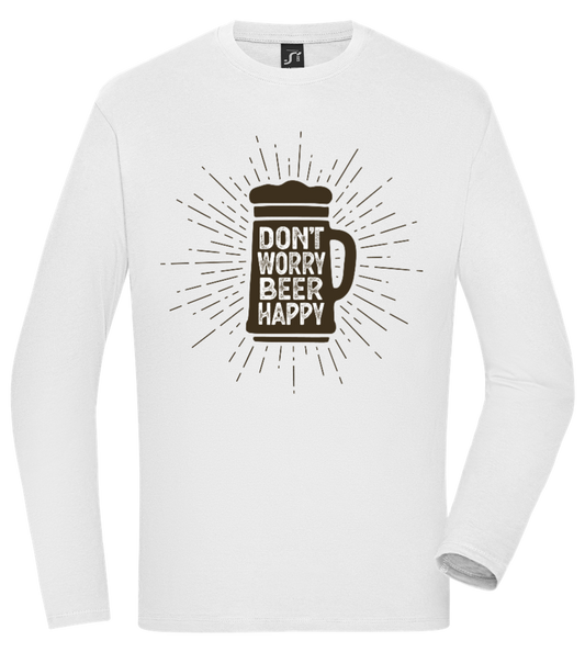 Don't Worry Beer Happy Design - Comfort men's long sleeve t-shirt WHITE front