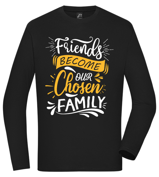 Friends Become Chosen Family Design - Comfort men's long sleeve t-shirt DEEP BLACK front